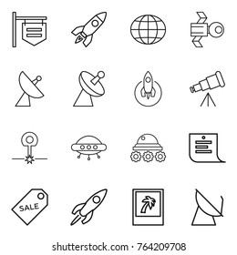 Thin line icon set : shop signboard, rocket, globe, satellite, antenna, telescope, laser, ufo, lunar rover, shopping list, sale label, photo