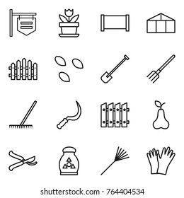 Thin line icon set : shop signboard, flower, fence, greenhouse, seeds, shovel, fork, rake, sickle, pear, pruner, fertilizer, gloves