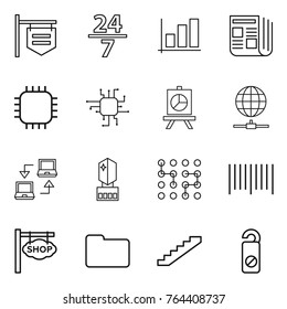 Thin line icon set : shop signboard, 24 7, graph, newspaper, chip, presentation, globe connect, notebook, crystall memory, bar code, documents, stairs, do not distrub