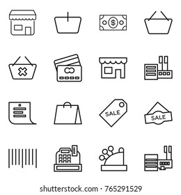 Thin line icon set : shop, basket, money, delete cart, credit card, store, shopping list, bag, sale label, bar code, cashbox, mall