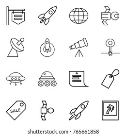 Thin line icon set : shop signboard, rocket, globe, satellite, antenna, telescope, laser, ufo, lunar rover, shopping list, label, sale, photo