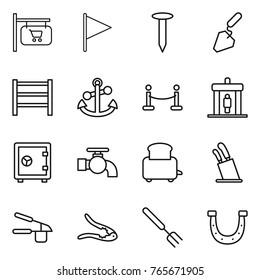 Thin line icon set : shop signboard, flag, nail, construction, rack, anchor, vip fence, detector, safe, water tap, toaster, stands for knives, garlic clasp, walnut crack, big fork, horseshoe