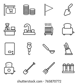 Thin line icon set : shop signboard, coin stack, flag, construction, customs control, water tap, radiator, toaster, kitchen scales, handle, ladle, knife holder, shovel, fork, grain elevator