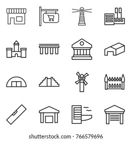 Thin line icon set : shop, signboard, lighthouse, store, castle, bridge, library, warehouse, hangare, pyramid, windmill, gothic architecture, level, hotel, garage