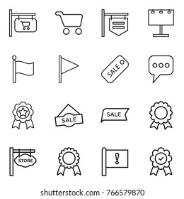 Thin line icon set : shop signboard, cart, billboard, flag, sale, message, medal, store, important