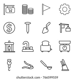 Thin line icon set : shop signboard, coin stack, flag, gear, dollar, nail, construction, loading, detector, water tap, toaster, kitchen scales, handle, walnut crack, ladle, knife holder