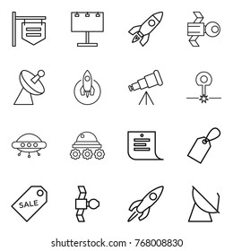 Thin line icon set : shop signboard, billboard, rocket, satellite, antenna, telescope, laser, ufo, lunar rover, shopping list, label, sale