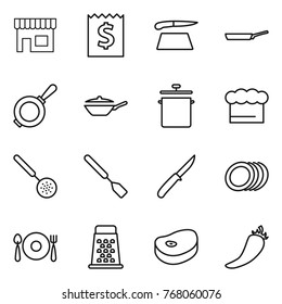 Thin line icon set : shop, receipt, cutting board, pan, chief hat, skimmer, spatula, knife, plates, fork spoon plate, grater, steake, hot pepper
