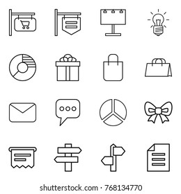 Thin line icon set : shop signboard, billboard, bulb, circle diagram, gift, shopping bag, mail, message, bow, atm receipt, singlepost, signpost, document