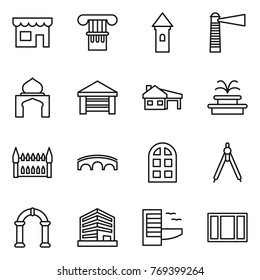 Thin line icon set : shop, column, tower, lighthouse, minaret, garage, house with, fountain, gothic architecture, bridge, arch window, drawing compasses, office, hotel