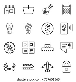 Thin line icon set : shop, basket, rocket, calculator, bulb, dollar coin, mobile pay, percent, block wall, location details, route a to b, train, airplane, locked