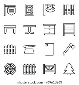 Thin line icon set : shop signboard, abacus, pallet, table, chest of drawers, rack, fence, cutting board, axe, wheel, farm, spruce