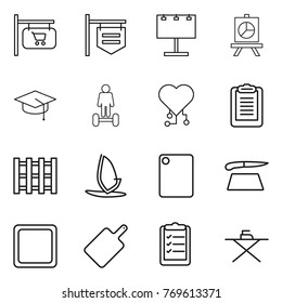 Thin line icon set : shop signboard, billboard, presentation, graduate hat, hoverboard, cardio chip, clipboard, pallet, windsurfing, cutting board, list, iron