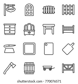 Thin line icon set : shop signboard, arch window, fence, pallet, chest of drawers, dresser, stool, crib, cutting board, axe, barrel, trailer, farm