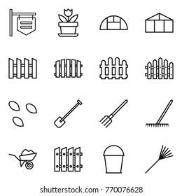 Thin line icon set : shop signboard, flower, greenhouse, fence, seeds, shovel, fork, rake, wheelbarrow, bucket