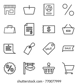 Thin line icon set : shop, basket, annual report, percent, shopping bag, account balance, receipt, remove from, list, label, sale, store signboard, cart