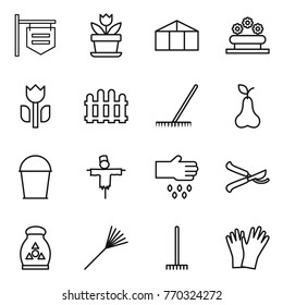 Thin line icon set : shop signboard, flower, greenhouse, bed, perishable, fence, rake, pear, bucket, scarecrow, sow, pruner, fertilizer, gloves