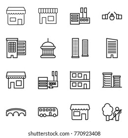 Thin line icon set : shop, store, drawbridge, houses, goverment house, skyscrapers, skyscraper, mall, modular, district, bridge, bus, garden cleaning