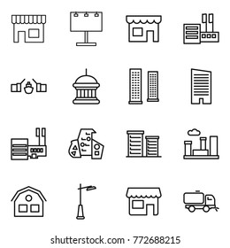 Thin line icon set : shop, billboard, store, drawbridge, goverment house, skyscrapers, skyscraper, mall, modern architecture, district, city, outdoor light, sweeper