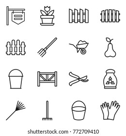 Thin line icon set : shop signboard, flower, fence, fork, wheelbarrow, pear, bucket, farm, pruner, fertilizer, rake, gloves