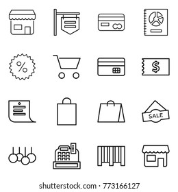 Thin line icon set : shop, signboard, card, annual report, percent, cart, credit, receipt, shopping list, bag, sale, cashbox, bar code