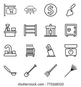 Thin line icon set : shop signboard, ufo, dollar coin, construction, customs control, rack, detector, safe, water tap, radiator, stands for knives, kitchen scales, ladle, shovel, fork, rake
