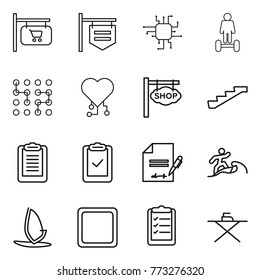 Thin line icon set : shop signboard, chip, hoverboard, cardio, stairs, clipboard, check, inventory, surfer, windsurfing, cutting board, list, iron