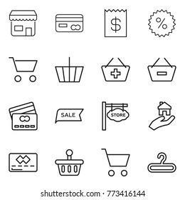 Thin line icon set : shop, card, receipt, percent, cart, basket, add to, remove from, credit, sale, store signboard, real estate, hanger