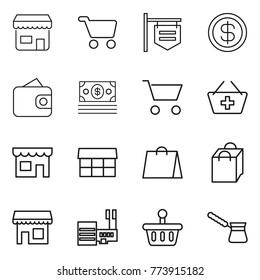 Thin line icon set : shop, cart, signboard, dollar, wallet, money, add to basket, market, shopping bag, mall, turk