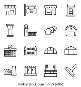 Thin line icon set : shop, signboard, building, airport tower, church, houses, barn, university, gothic architecture, greenhouse, factory, grain elevator, skysrcapers cleaning, scraper