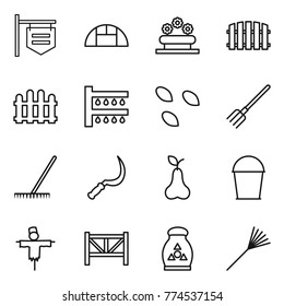 Thin line icon set : shop signboard, greenhouse, flower bed, fence, watering, seeds, fork, rake, sickle, pear, bucket, scarecrow, farm, fertilizer