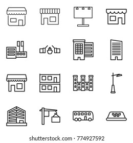 Thin line icon set : shop, billboard, store, drawbridge, houses, skyscraper, modular house, palace, outdoor light, office, loading, bus, taxi