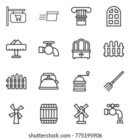 Thin line icon set : shop signboard, delivery, column, arch window, restaurant, water tap, dresser, fence, kettle, hand mill, fork, windmill, barrel