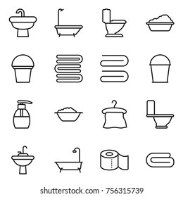 Thin line icon set : sink, bath, toilet, washing, bucket, towels, towel, liquid soap, foam basin, hanger, water tap, paper
