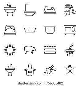 Thin line icon set : sink, bath, iron, vacuum cleaner, kettle, colander, microwave oven, gas, pig, sponge, water tap, apron, board