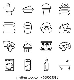 Thin line icon set : sink, washing, bucket, plate, towel, soap, dish cleanser, wiping, house cleaning, car wash, sponge with foam, machine, powder, toilet, bath