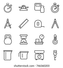 thin line icon set : stopwatch, scales, weight, draw compass, ruler, measuring tape, drawing compasses, heavy, sand clock, warehouse, thermometer, cup, kitchen, handle