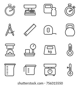 Thin line icon set : stopwatch, market scales, weight, draw compass, ruler, measuring tape, heavy, sand clock, warehouse, thermometer, cup, kitchen