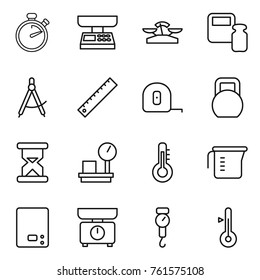 Thin line icon set : stopwatch, market scales, weight, draw compass, ruler, measuring tape, heavy, sand clock, warehouse, thermometer, cup, kitchen, handle
