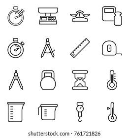 Thin line icon set : stopwatch, market scales, weight, draw compass, ruler, measuring tape, drawing compasses, heavy, sand clock, thermometer, cup, handle