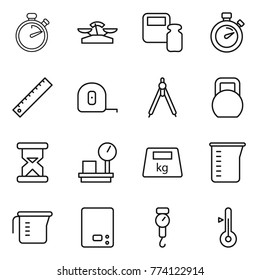 Thin line icon set : stopwatch, scales, weight, ruler, measuring tape, drawing compasses, heavy, sand clock, warehouse, cup, kitchen, handle, thermometer