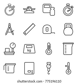 Thin line icon set : stopwatch, scales, weight, draw compass, ruler, measuring tape, heavy, warehouse, thermometer, cup, kitchen, handle