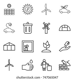 thin line icon set : sun power, windmill, eco car, electric, bin, greenhouse, flower in window, sprouting, hand leaf, drop, garbage, construct