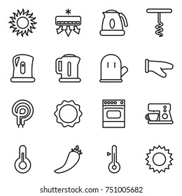 thin line icon set : sun, air conditioning, kettle, corkscrew, cook glove, elecric oven, induction, coffee maker, thermometer, hot pepper
