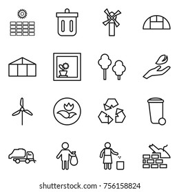 Thin line icon set : sun power, bin, windmill, greenhouse, flower in window, trees, hand leaf, ecology, recycling, trash, truck, garbage, construct