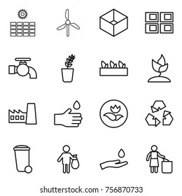 Thin line icon set : sun power, windmill, box, panel house, water tap, seedling, sprouting, factory, hand drop, ecology, recycling, trash bin, and, garbage