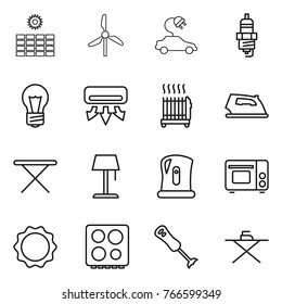 Thin line icon set : sun power, windmill, electric car, spark plug, bulb, air conditioning, radiator, iron, board, floor lamp, kettle, grill oven, induction, hob, blender