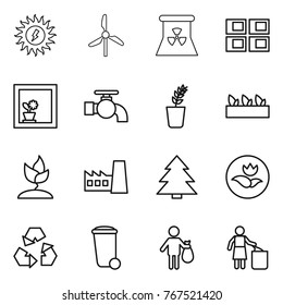 Thin line icon set : sun power, windmill, nuclear, panel house, flower in window, water tap, seedling, sprouting, factory, spruce, ecology, recycling, trash bin, garbage