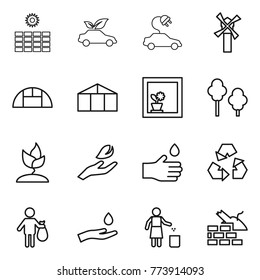Thin line icon set : sun power, eco car, electric, windmill, greenhouse, flower in window, trees, sprouting, hand leaf, drop, recycling, trash, and, garbage bin, construct