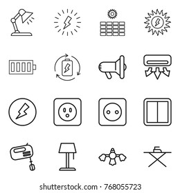 Thin line icon set : table lamp, lightning, sun power, battery, charge, megafon, air conditioning, electricity, socket, switch, mixer, floor, hard reach place cleaning, iron board